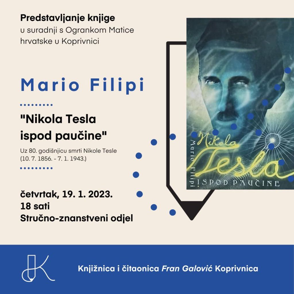 Predstavljanje knjige / Mario Filipi „Nikola Tesla ispod paučine”