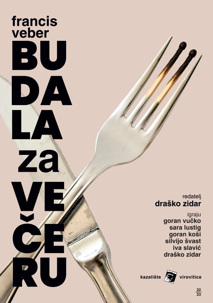 Francis Veber “Budala za večeru”