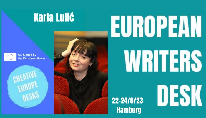 Karla Lulić na programu usavršavanja European Writers Desk u Hamburgu