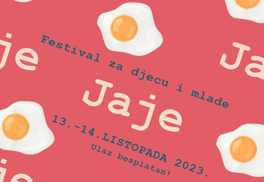 Festival za djecu i mlade “Jaje”