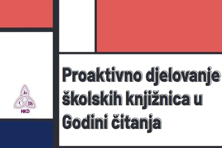 Zbornik radova ‘Proaktivno djelovanje školskih knjižnica u Godini čitanja’ dostupan online