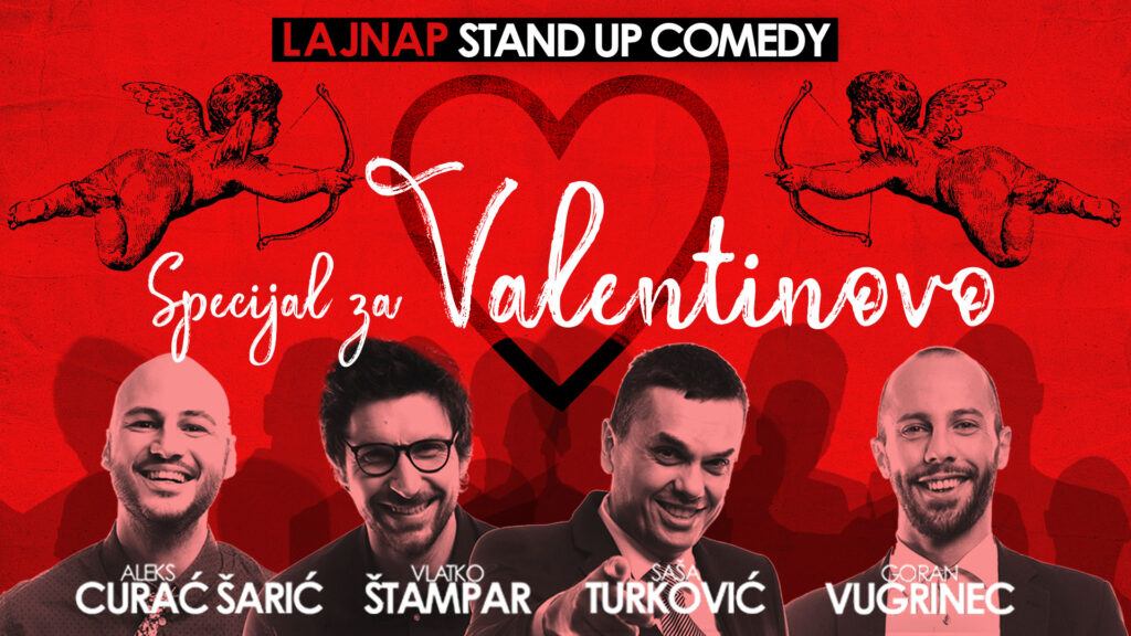 Specijal za Valentinovo  by LAJNAP STAND UP COMEDY