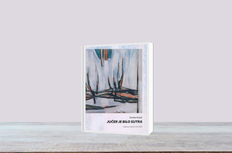 Predstavljanje knjige / Zvonko Kovač “Jučer je bilo sutra”