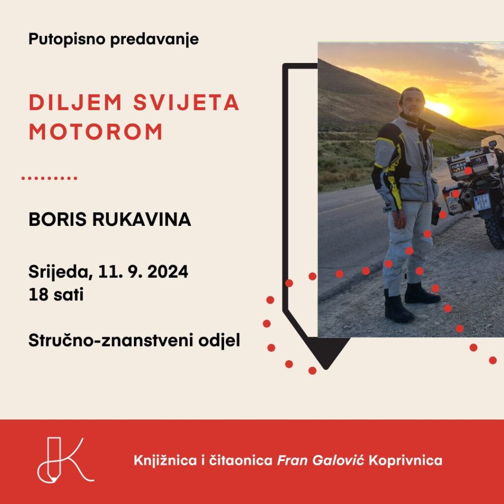 Putopisno predavanje / Boris Rukavina „Diljem svijeta motorom“