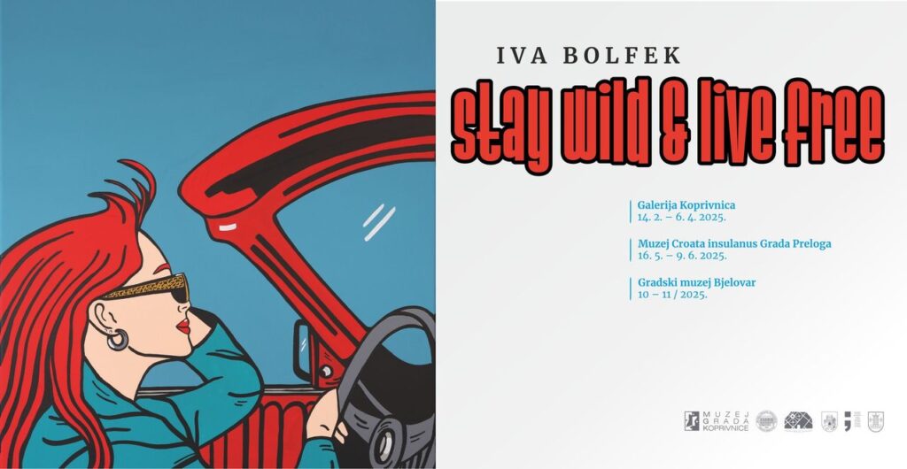Izložba – Iva Bolfek: Stay wild & live free