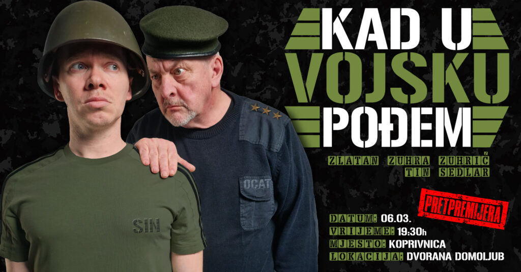 Kad u vojsku pođem – kazališna predstava za odrasle 16+ (pretpremijera)