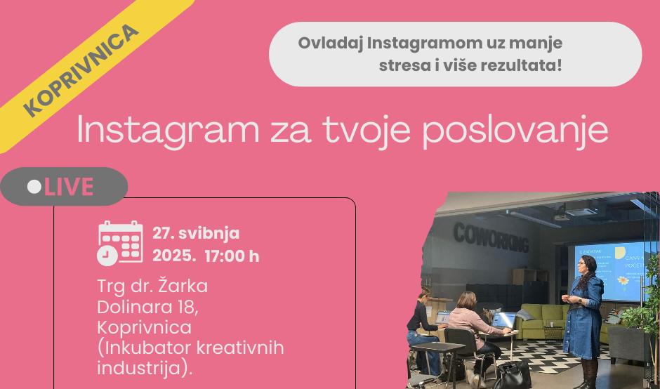 Edukacija – Instagram za tvoje poslovanje – 27.5.