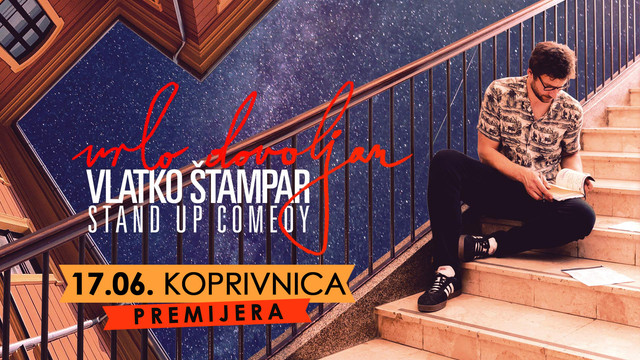 VRLO DOVOLJAN (6) Stand up show Vlatka Štampara – RASPRODANO!