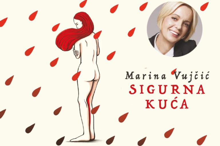 Književni susret s Marinom Vujčić i predstavljanje knjige „Sigurna kuća“